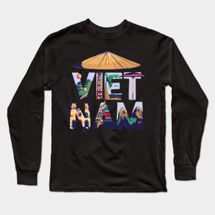 Vietnam Southeast Asia Souvenir Holidays in Paradise Gift Long Sleeve T-Shirt